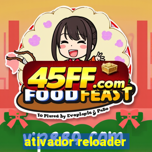 ativador reloader